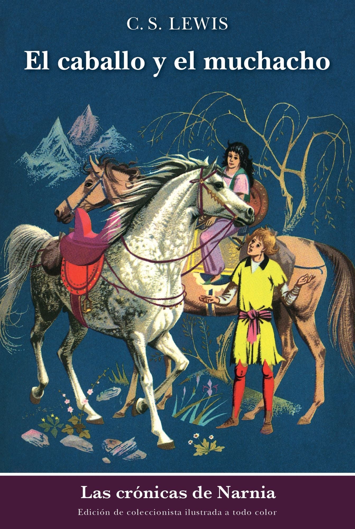 El caballo y el muchacho (The Horse and His Boy)