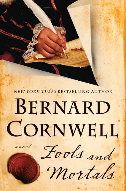 Fools and Mortals: A Novel