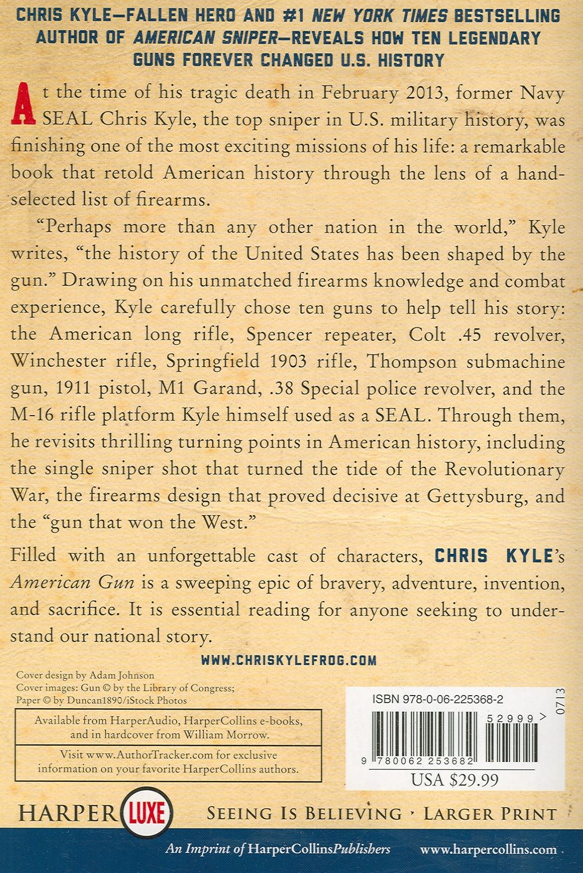 American Gun: A History of the U.S. in Ten Firearms