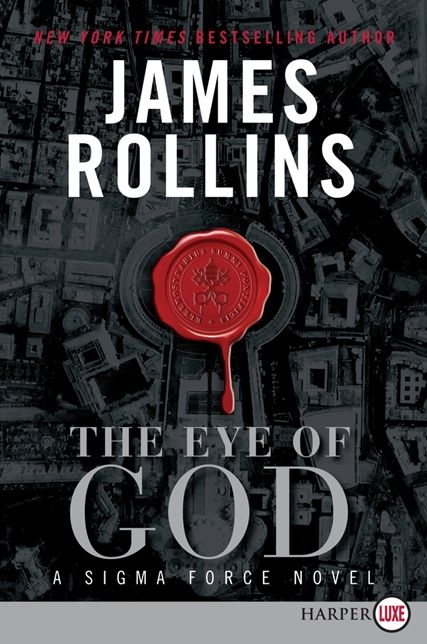 The Eye of God (Sigma Force Series)