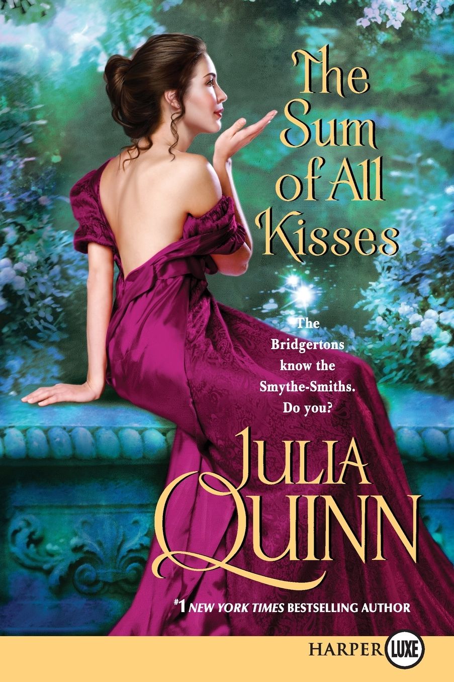 The Sum of All Kisses (Smythe-Smith Quartet Series #3)