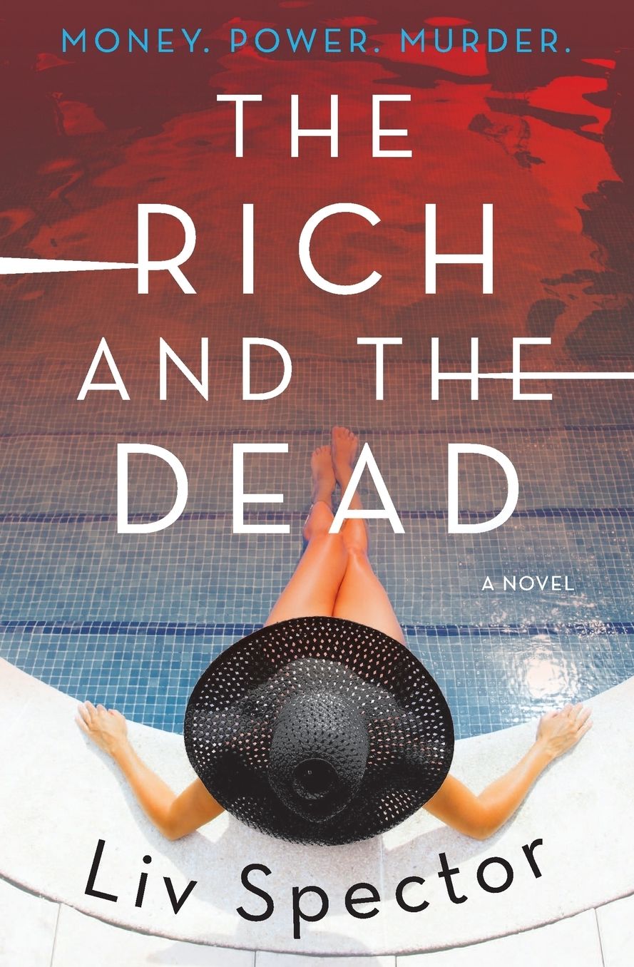 The Rich and the Dead (Lila Day Series #1)
