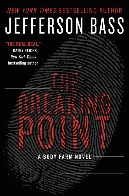 The Breaking Point (Body Farm Series #9)