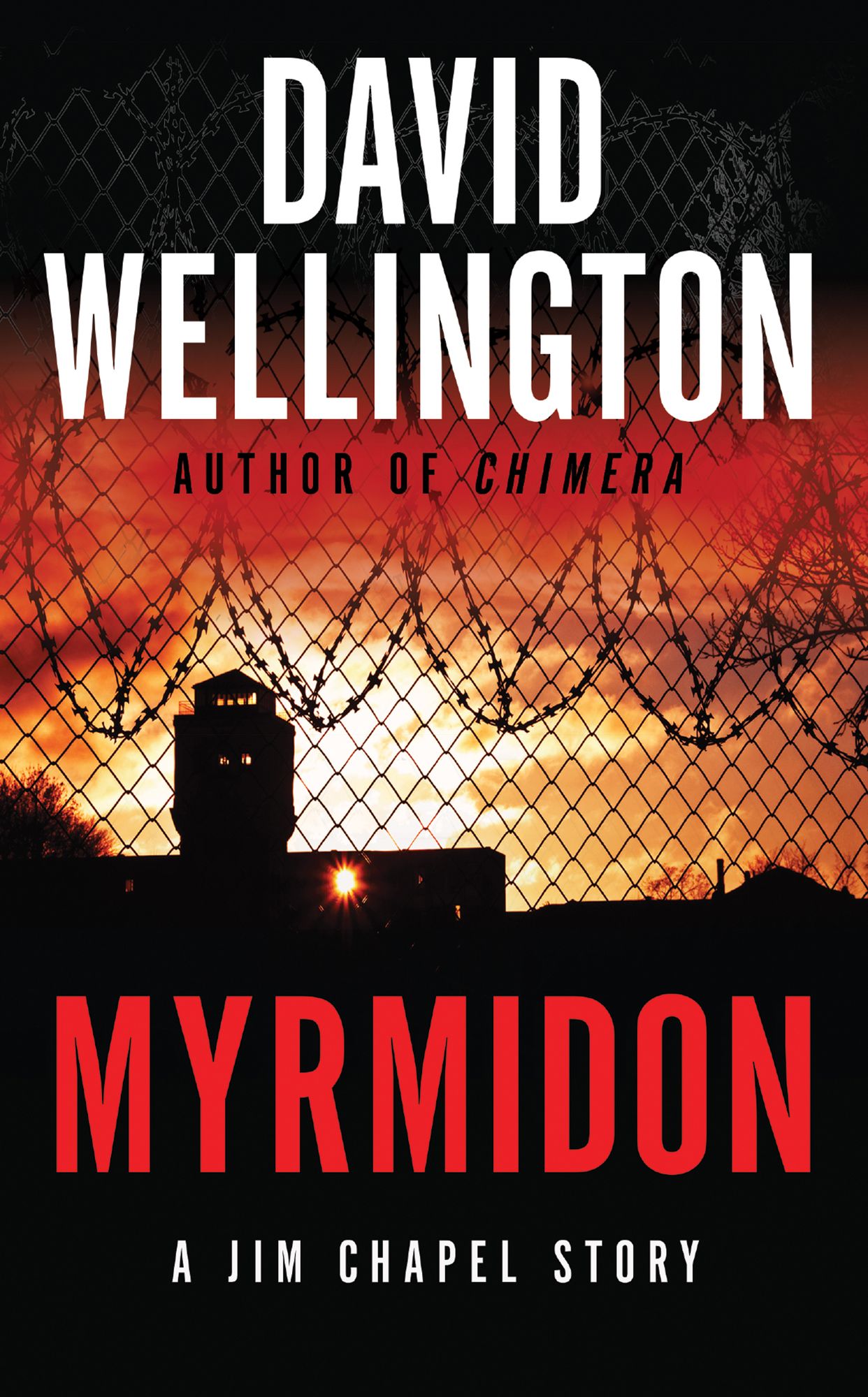 Myrmidon (Jim Chapel Missions Series)