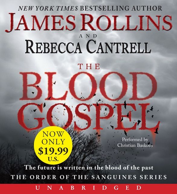 The Blood Gospel (Order of the Sanguines Series #1)
