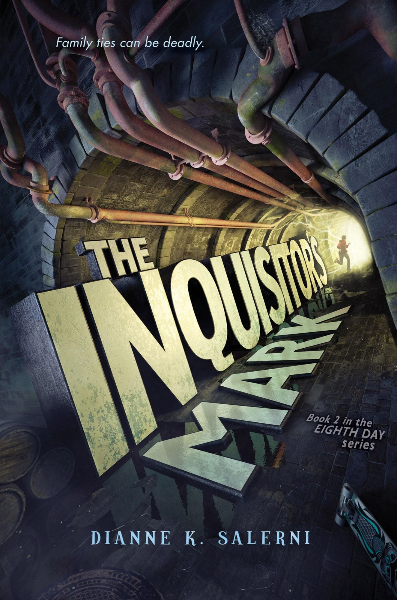 The Inquisitor's Mark (Eighth Day Series #2)