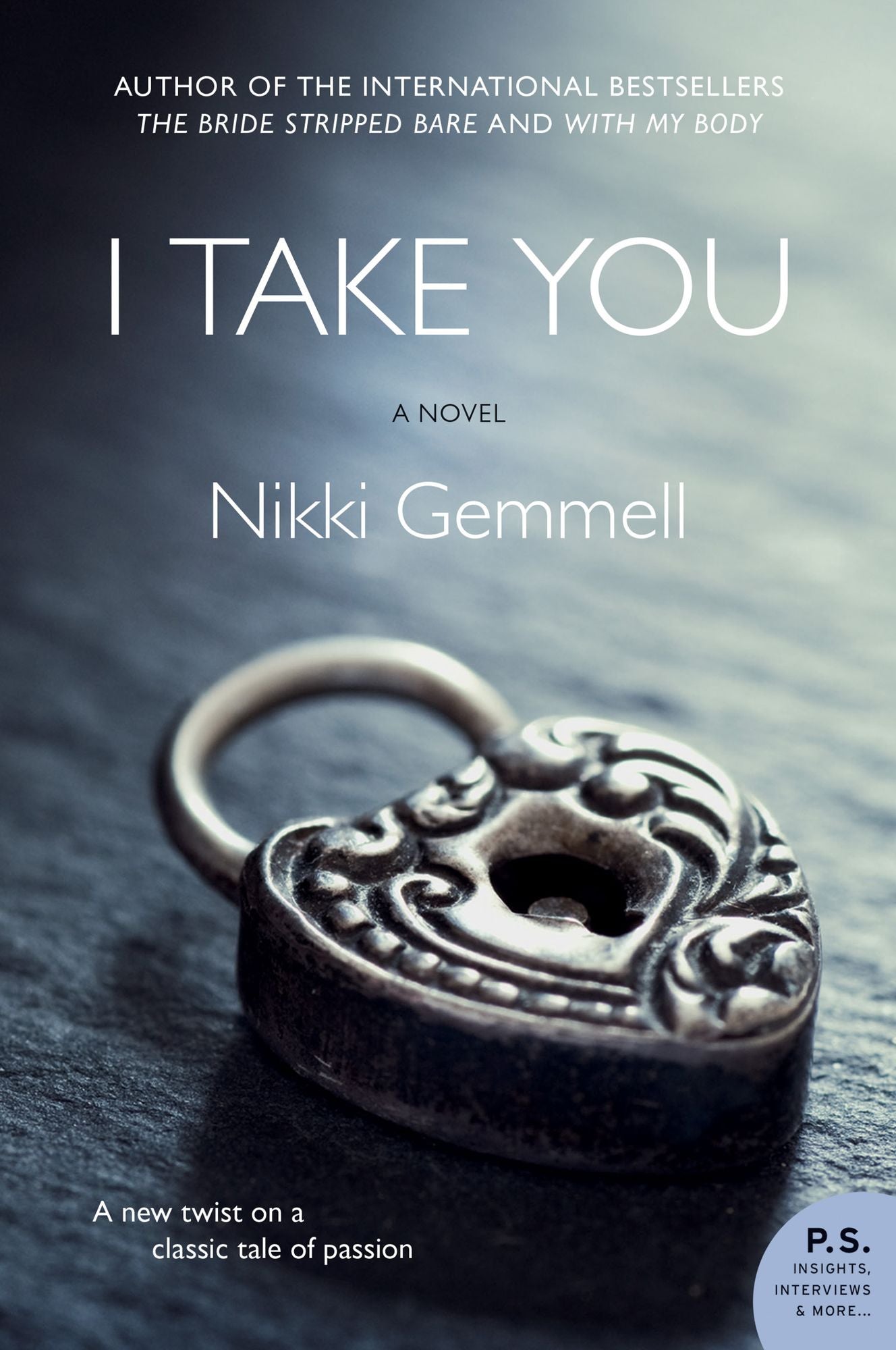 I Take You: A Novel