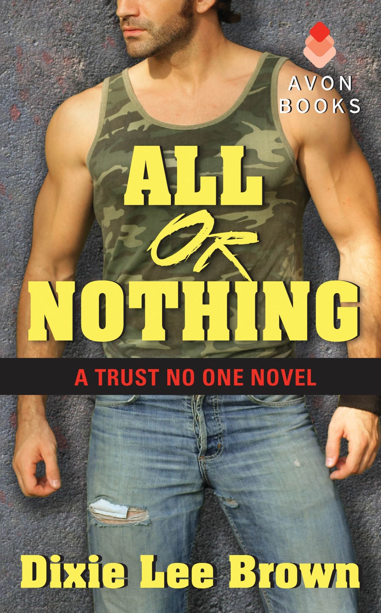 All or Nothing (Trust No One Series #1)
