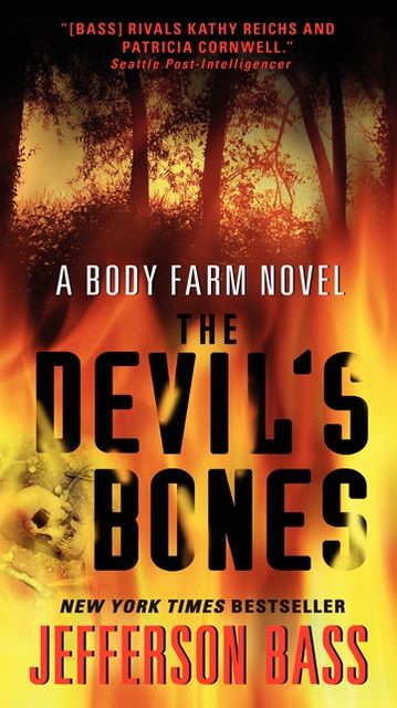 The Devil's Bones (Body Farm Series #3)