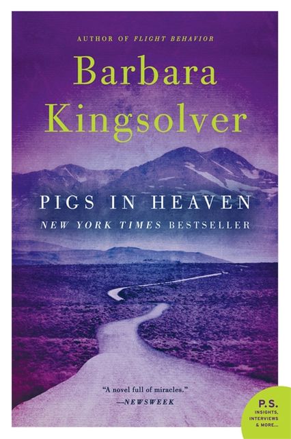 Pigs in Heaven: A Novel