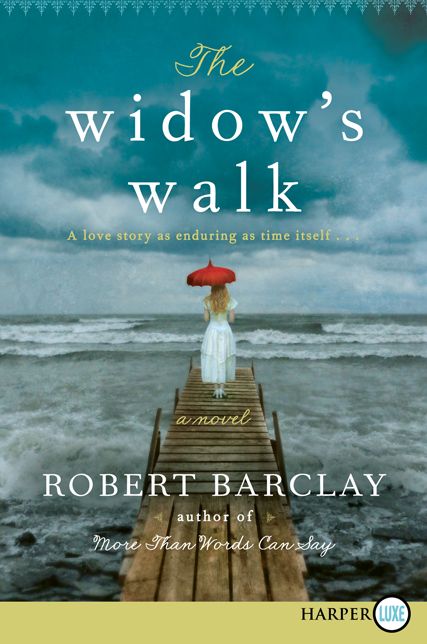 The Widow's Walk: A Novel