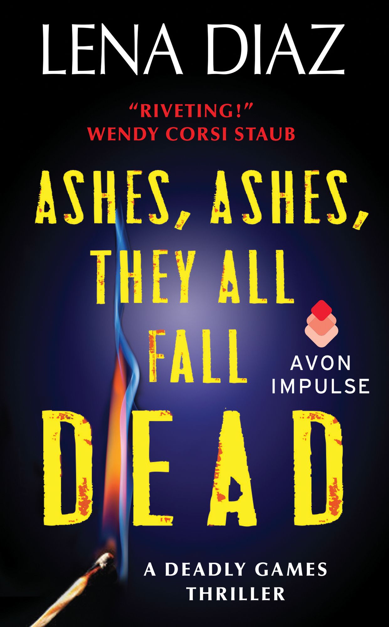 Ashes, Ashes, They All Fall Dead