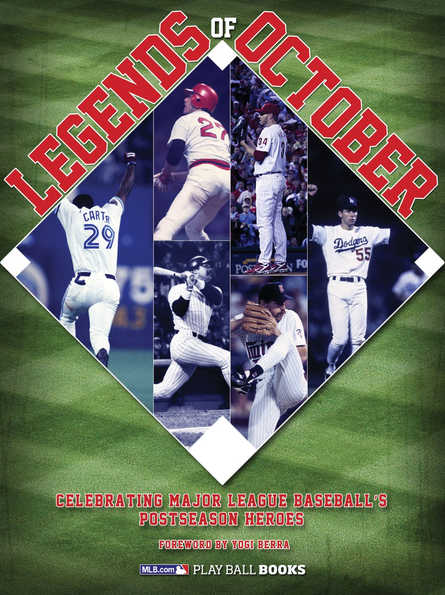 Legends of October (Enhanced e-Book): Celebrating Major League Baseball's Postseason Heroes