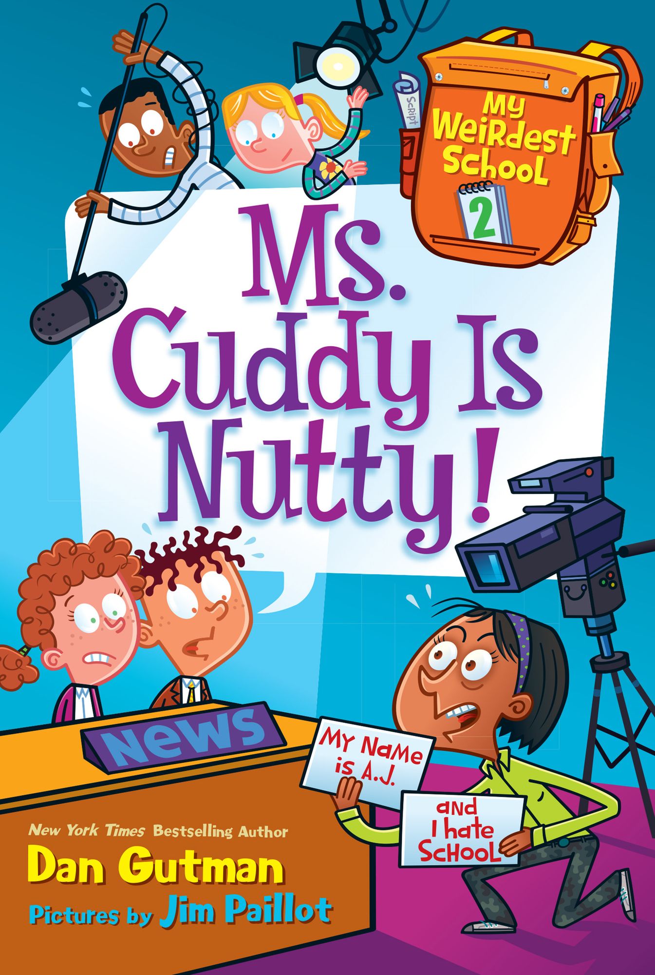 Ms. Cuddy Is Nutty! (My Weirdest School Series #2)