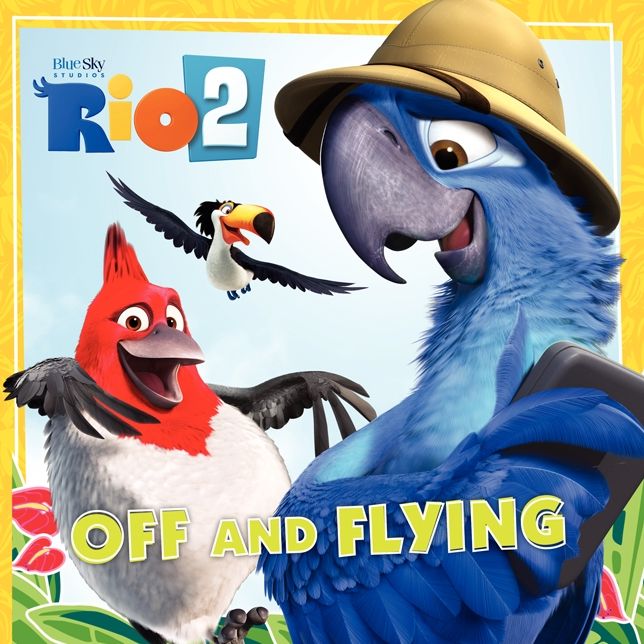 Rio 2: Off and Flying