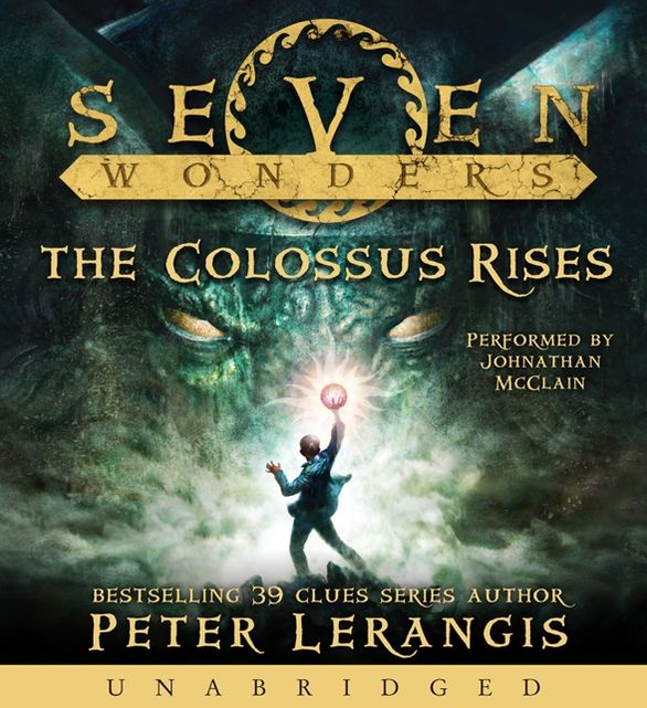 The Colossus Rises (Seven Wonders Series #1)