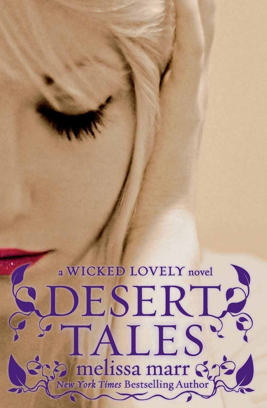 Desert Tales (Wicked Lovely Series)