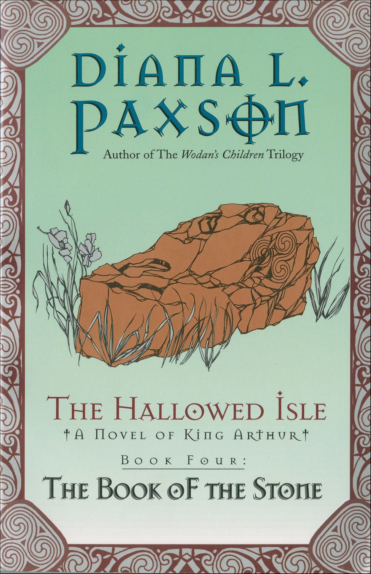 The Hallowed Isle Book Four: The Book Of The Stone