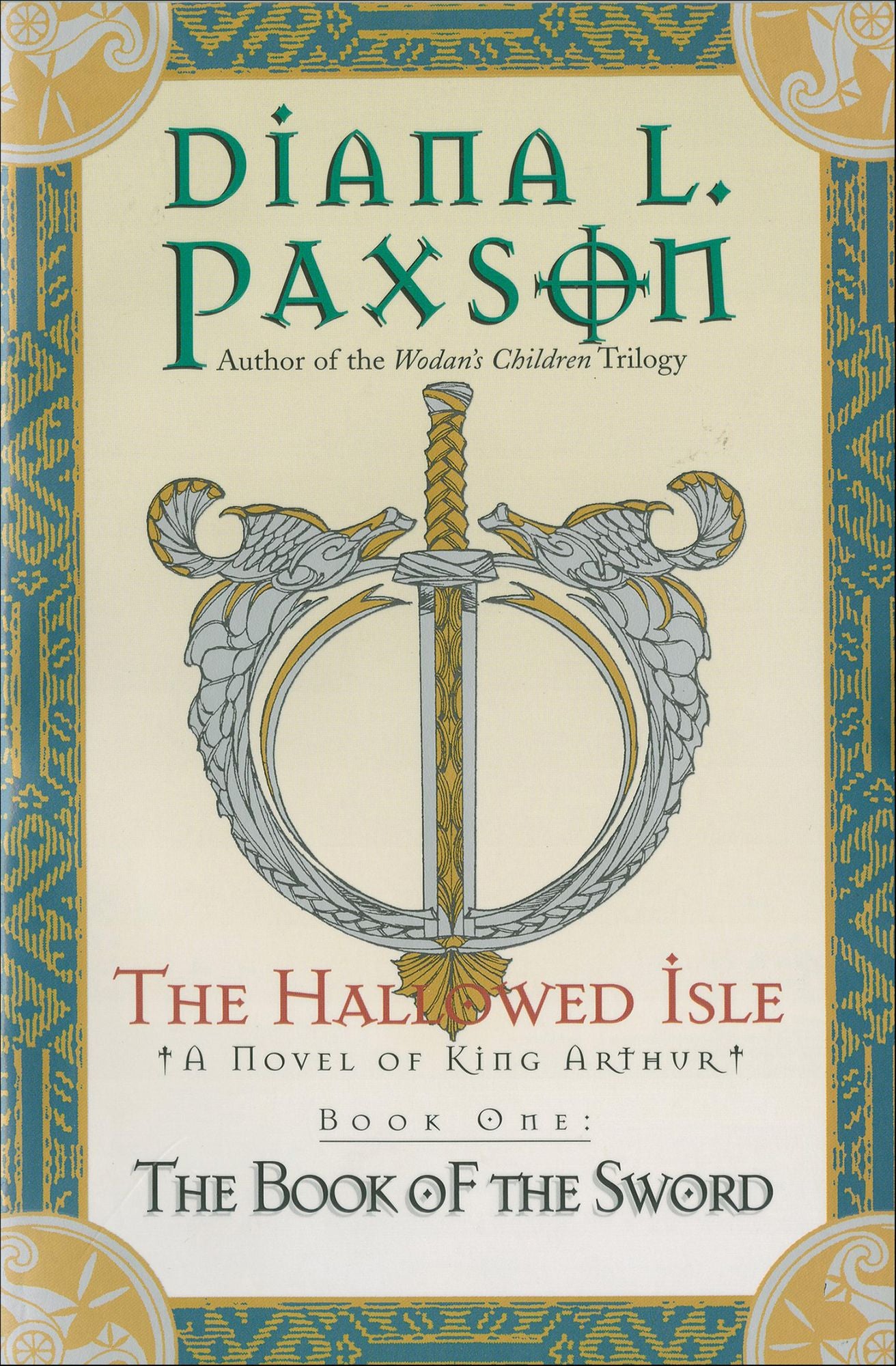 The Hallowed Isle Book One: The Book of the Sword