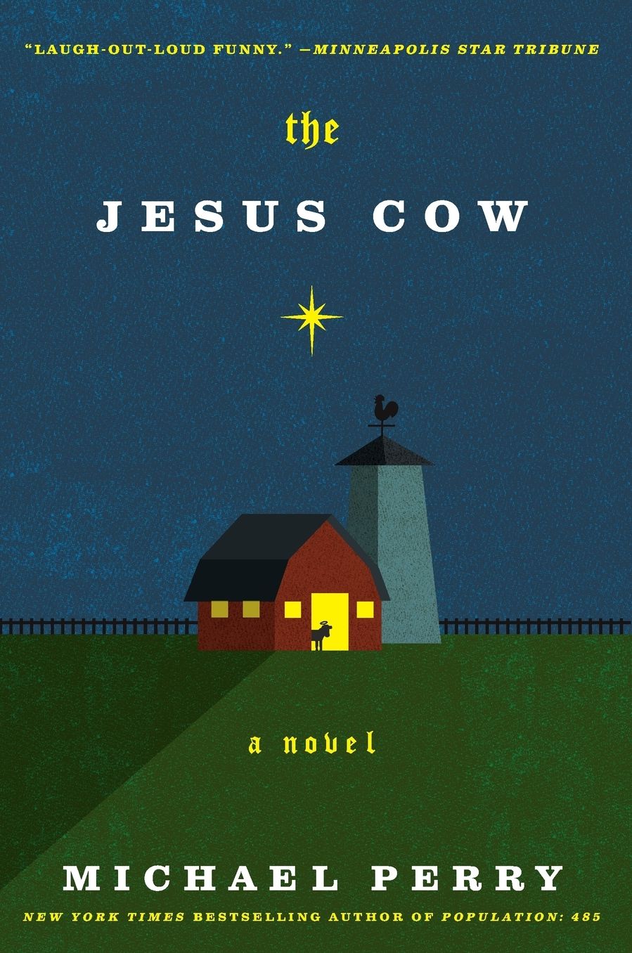 The Jesus Cow: A Novel