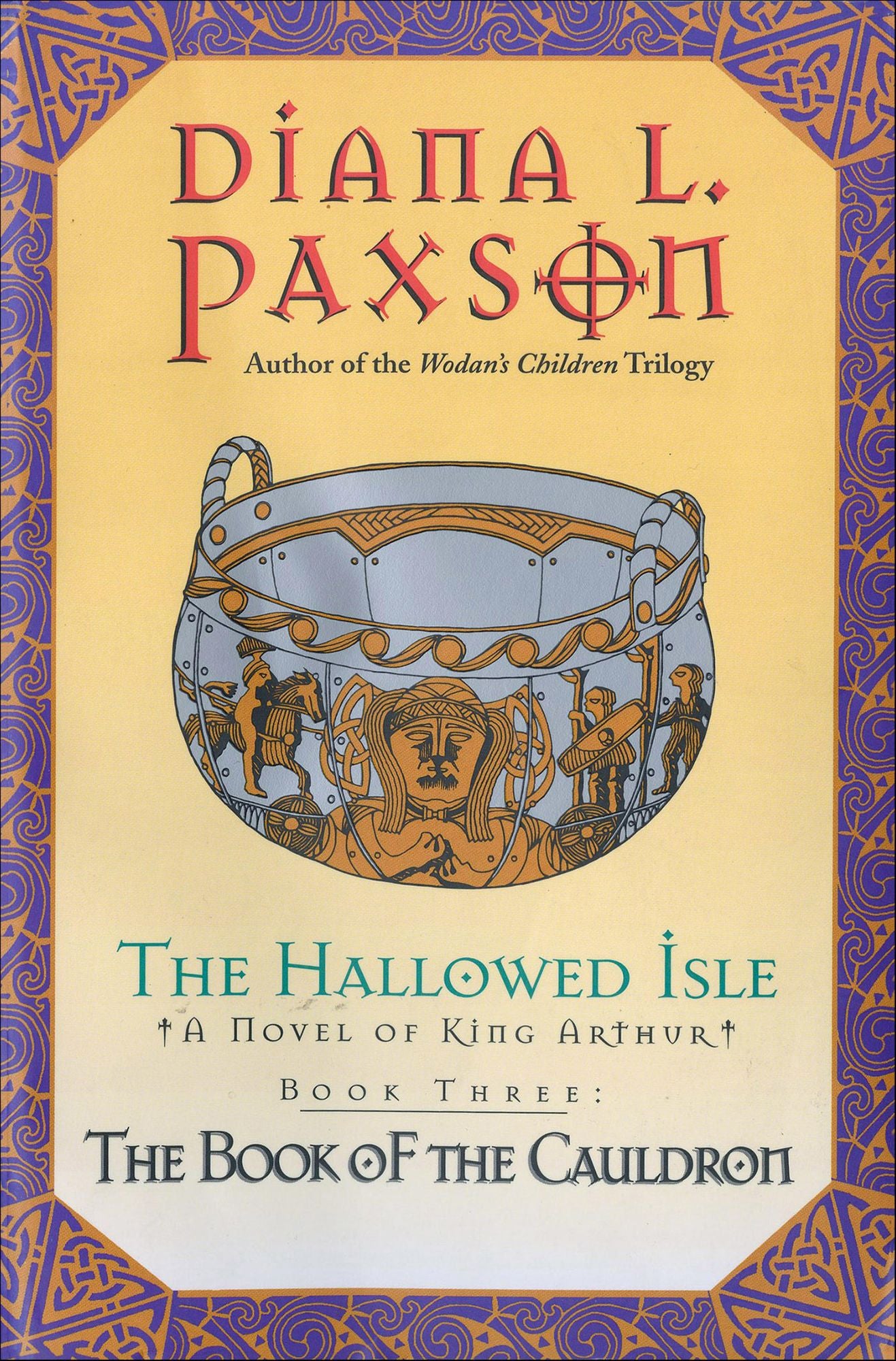 The Hallowed Isle Book Three: The Book Of The Cauldron