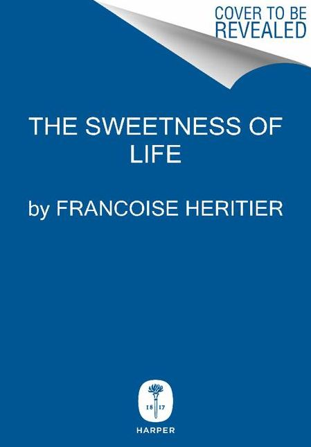 The Sweetness of Life