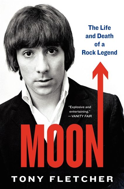 Moon: The Life and Death of a Rock Legend
