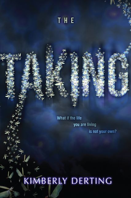 The Taking (The Taking Series #1)