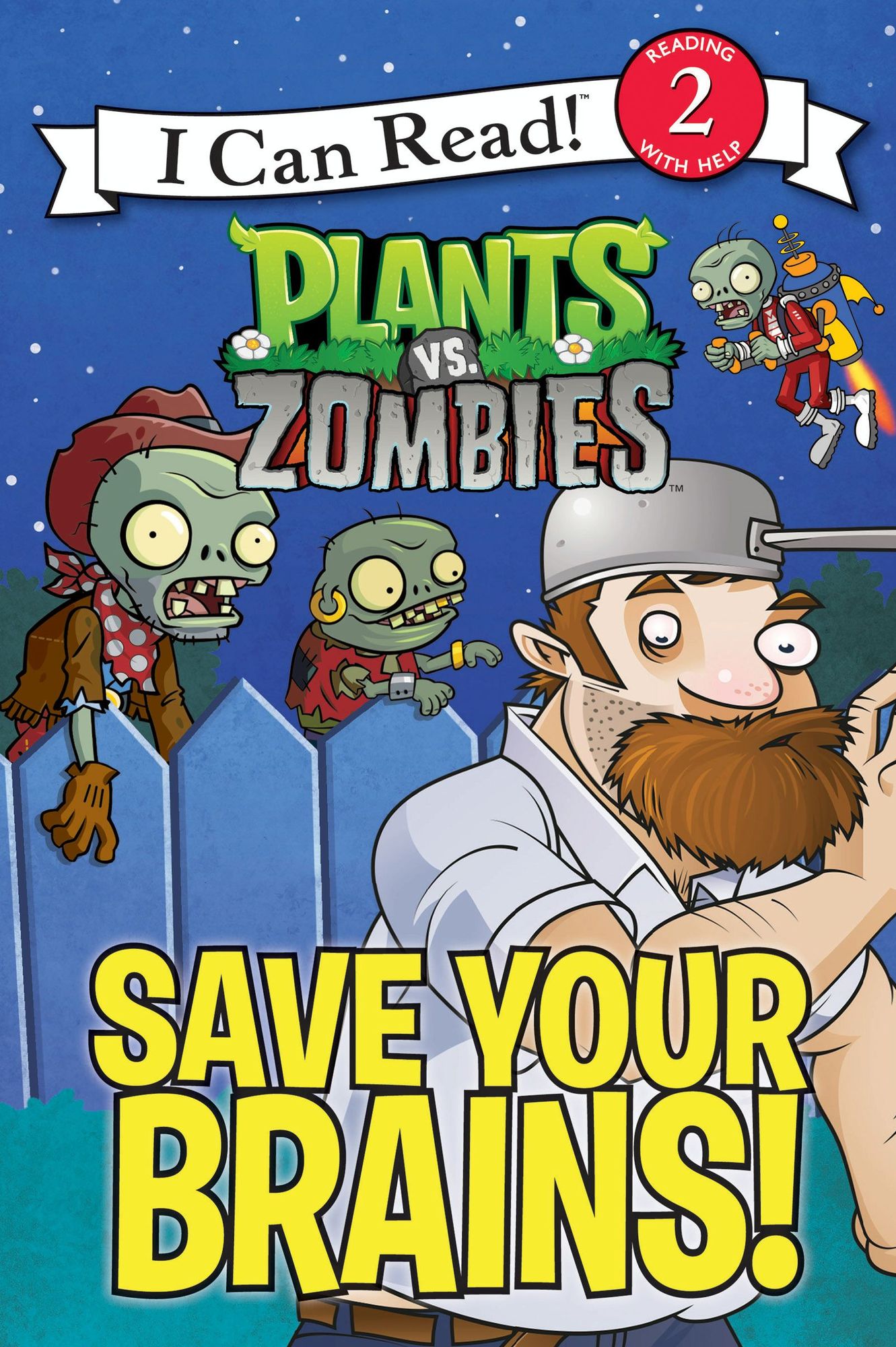 Plants vs. Zombies: Save Your Brains! (I Can Read Book 2 Series)