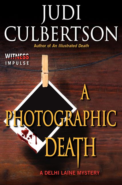 A Photographic Death (Delhi Laine Series #3)