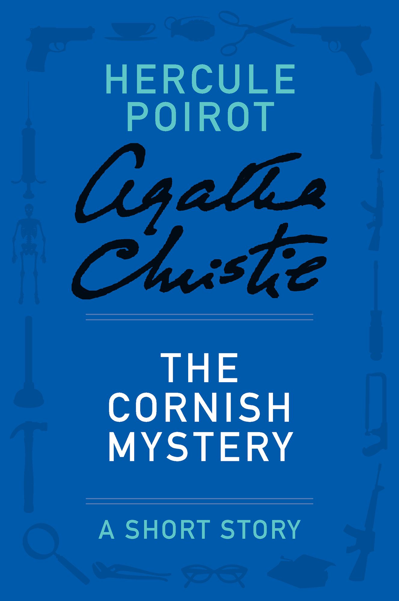 The Cornish Mystery (Novella) (Hercule Poirot Series)