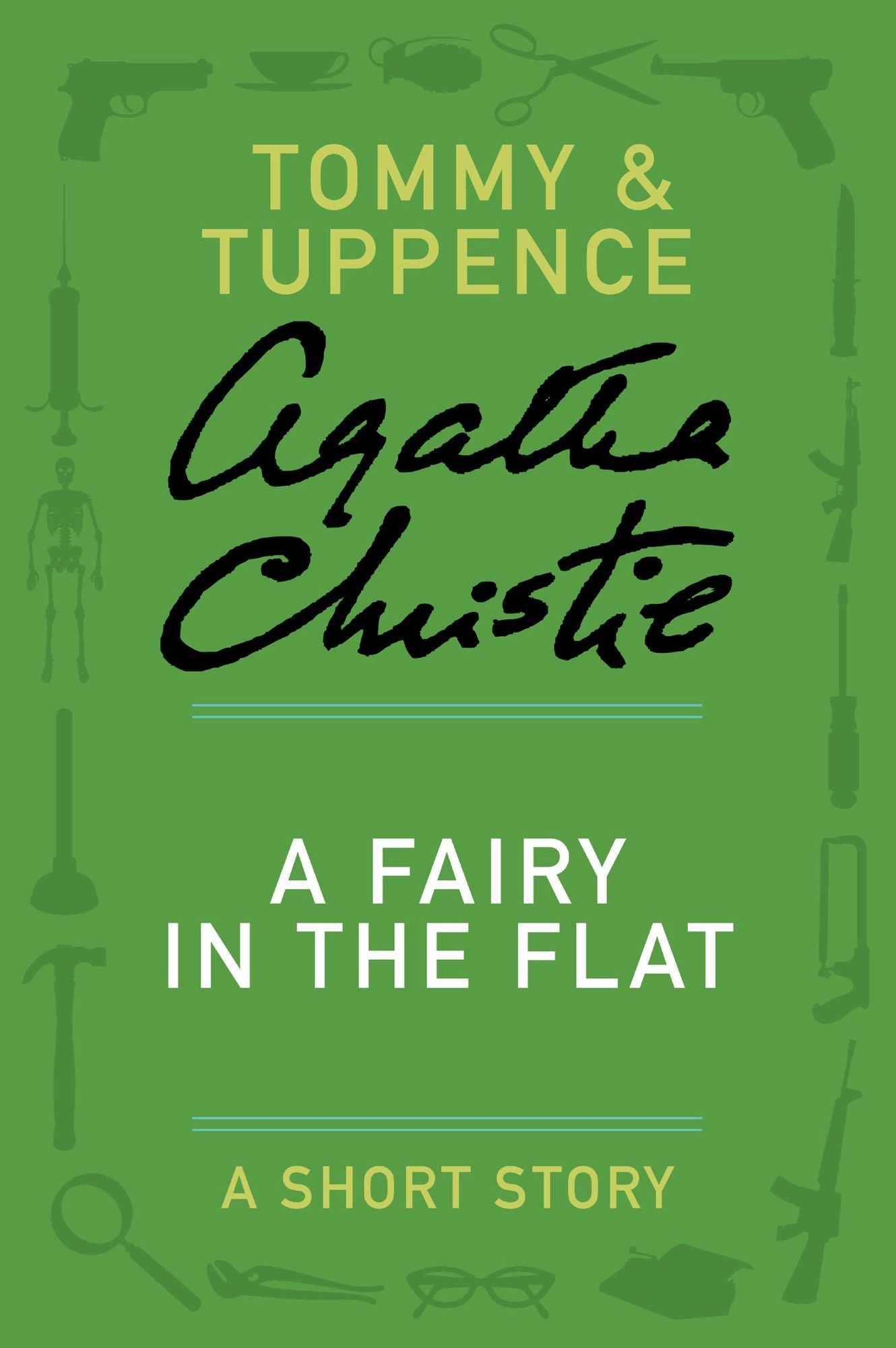 A Fairy in the Flat: A Tommy and Tuppence Short Story