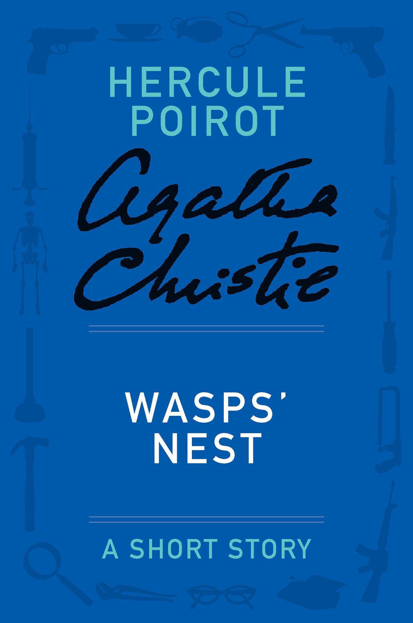 Wasps' Nest (Novella) (Hercule Poirot Series)