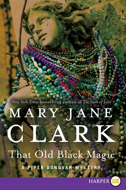 That Old Black Magic (Piper Donovan Series #4)