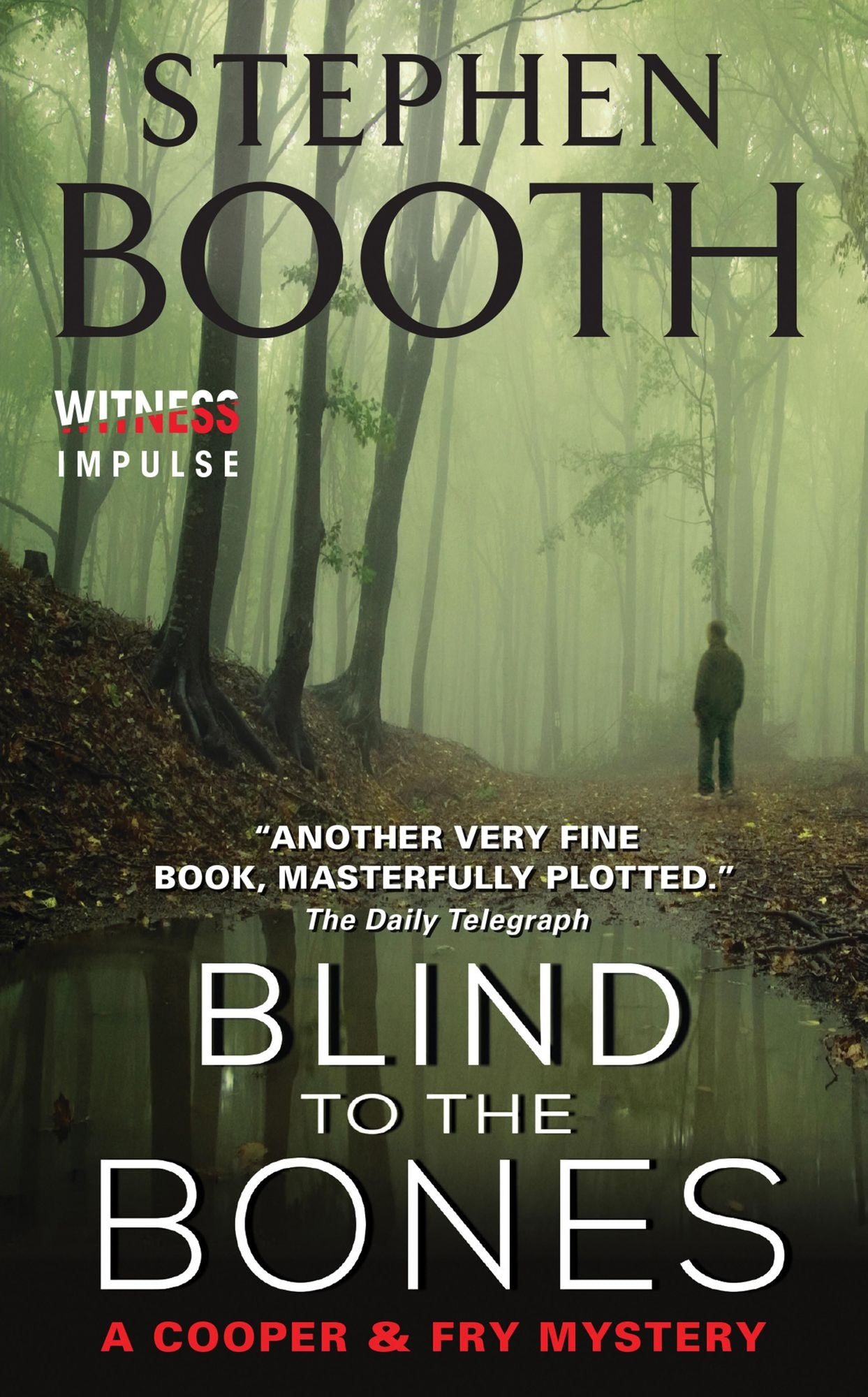 Blind to the Bones (Ben Cooper and Diane Fry Series #4)