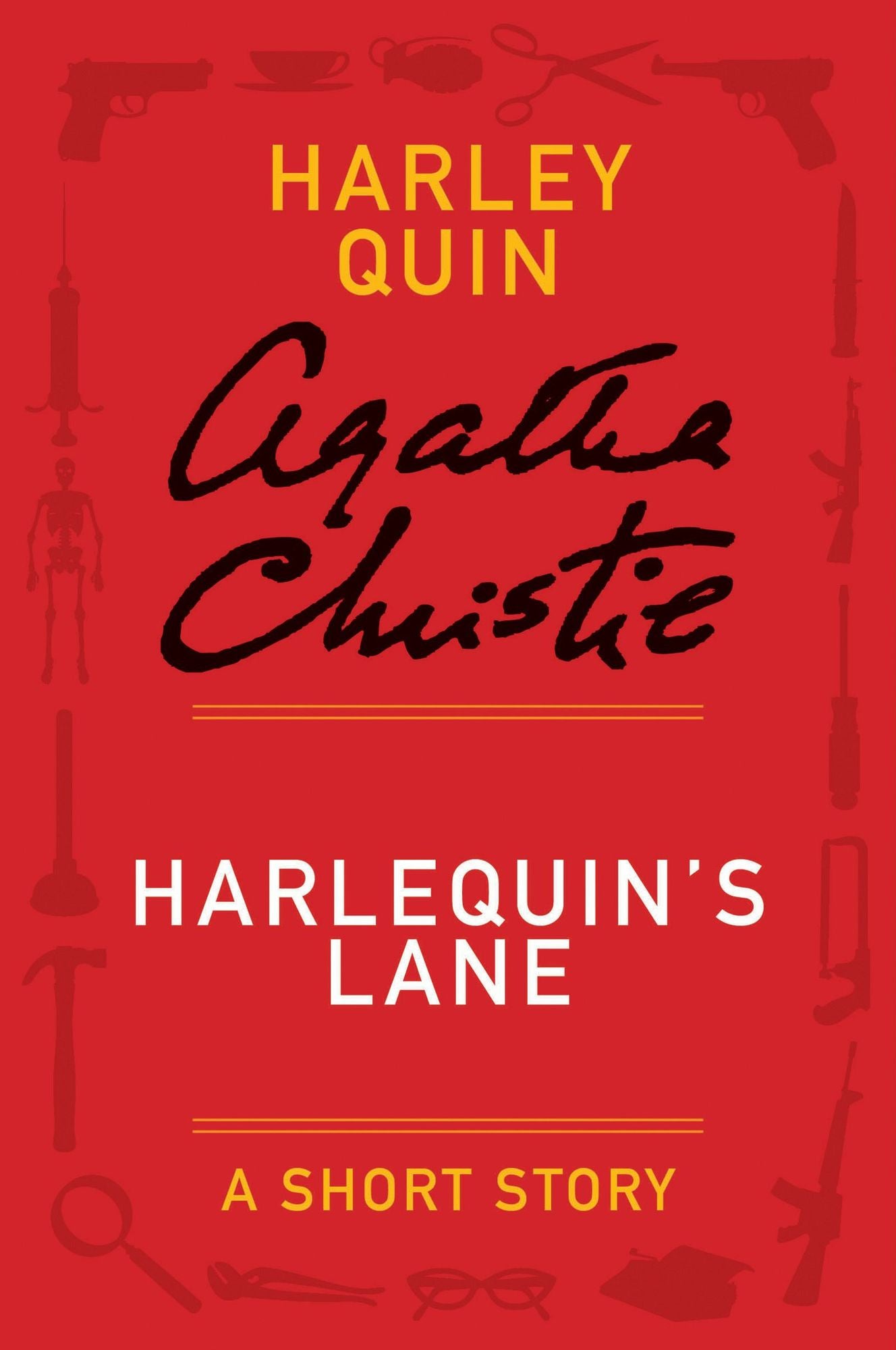 Harlequin's Lane: A Mysterious Mr. Quin Story