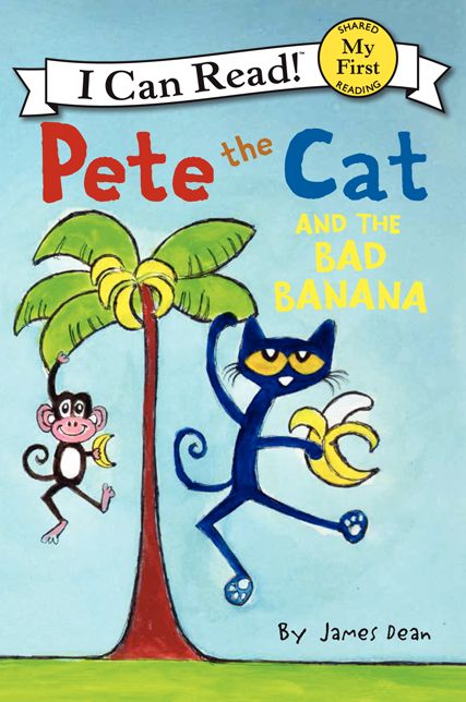 Pete the Cat and the Bad Banana