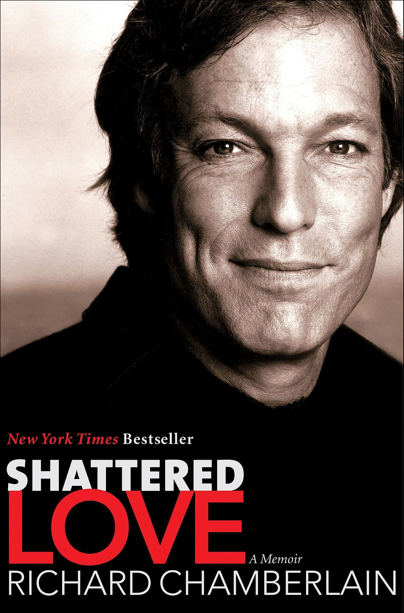 Shattered Love: A Memoir