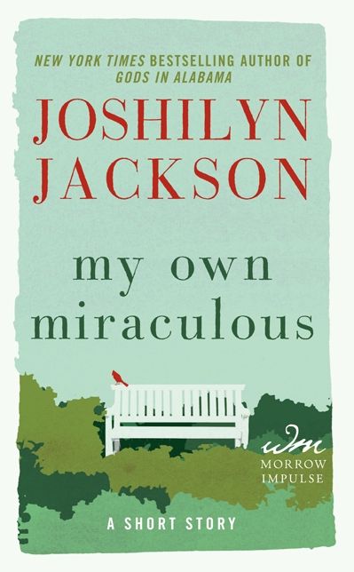 My Own Miraculous: A Short Story