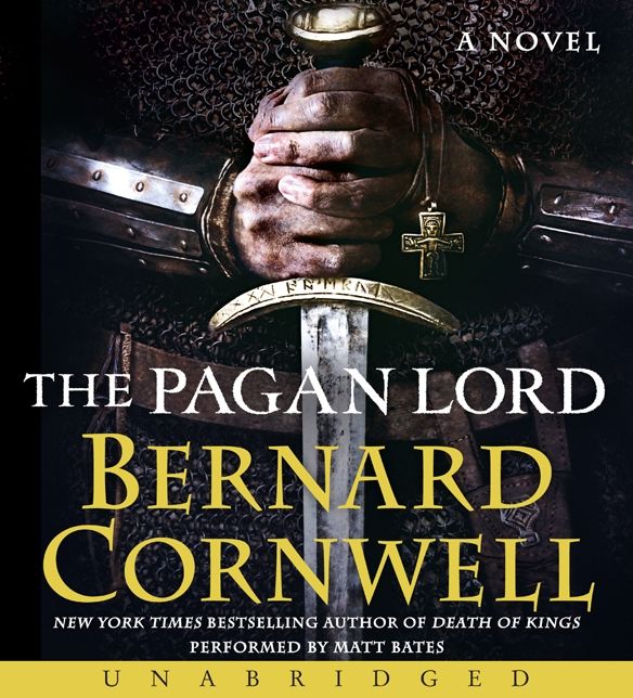 The Pagan Lord (Last Kingdom Series #7) (Saxon Tales)