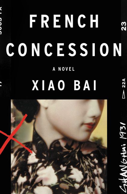 French Concession: A Novel