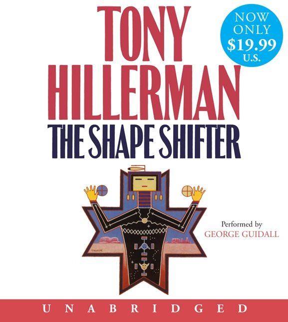The Shape Shifter (Joe Leaphorn and Jim Chee Series #18)