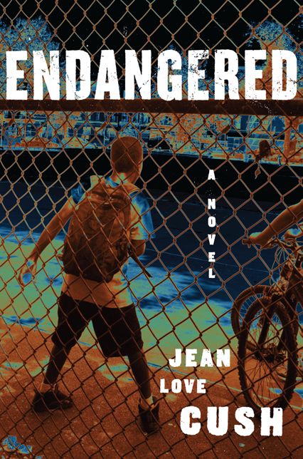 Endangered: A Novel