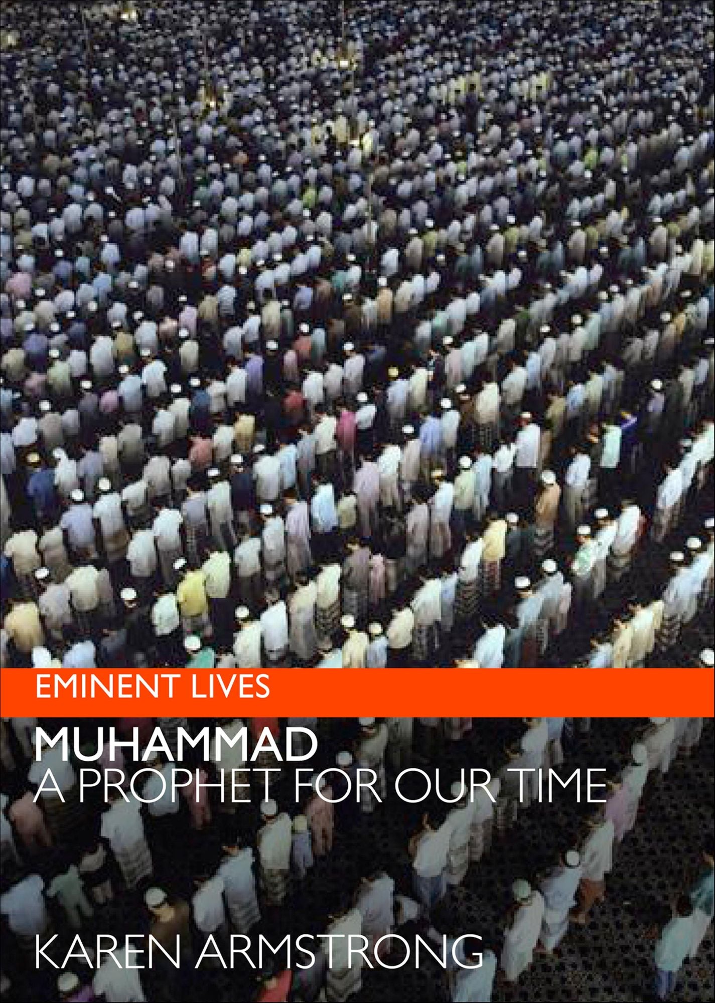 Muhammad: A Prophet for Our Time