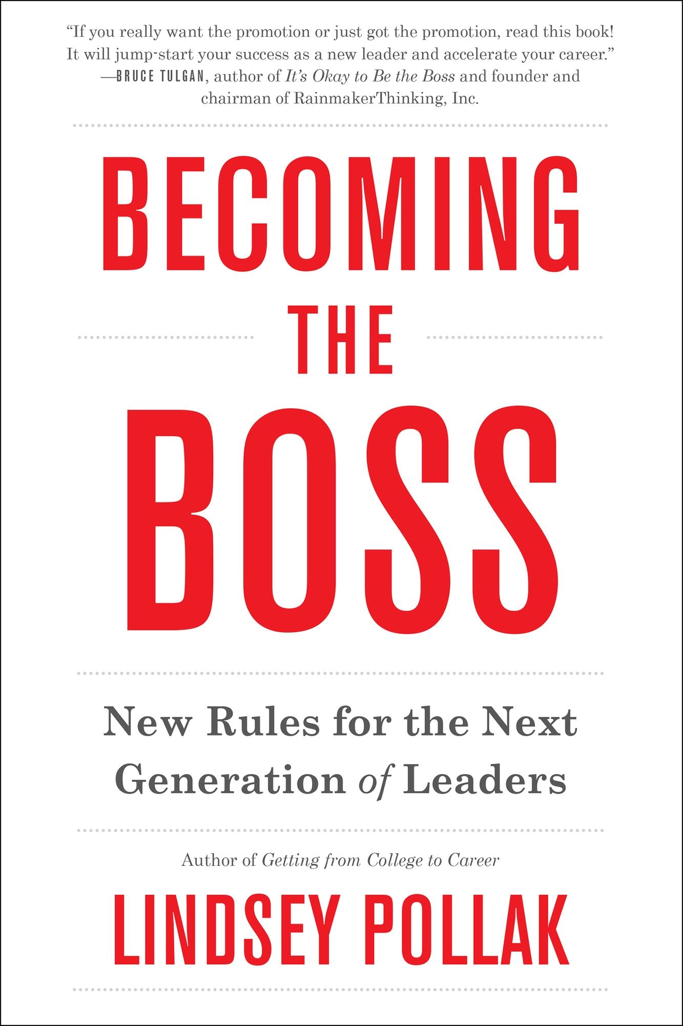 Becoming the Boss: New Rules for the Next Generation of Leaders