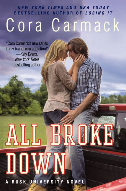 All Broke Down (Rusk University Series #2)
