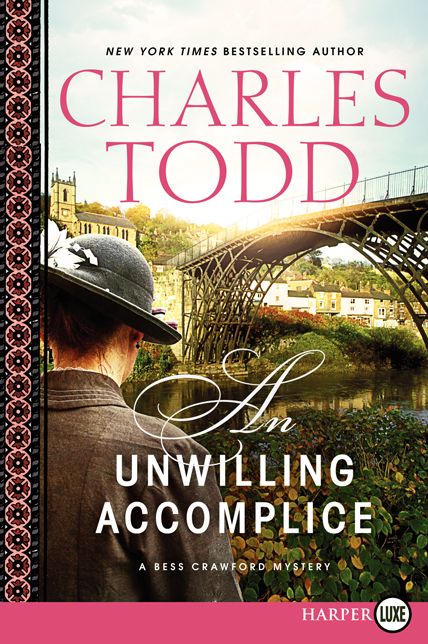 An Unwilling Accomplice (Bess Crawford Series #6)