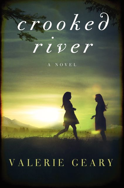Crooked River: A Novel