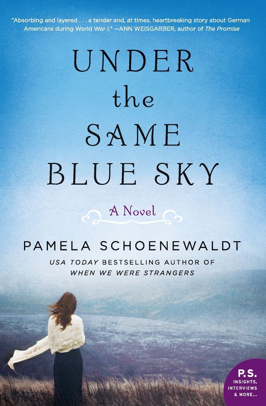 Under the Same Blue Sky: A Novel