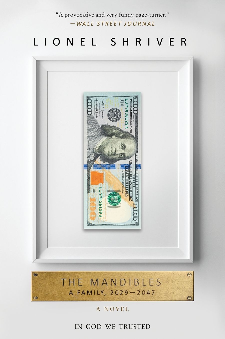 The Mandibles: A Family, 2029-2047